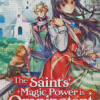 The Saints Magic Power Is Omnipotent Diamond Painting